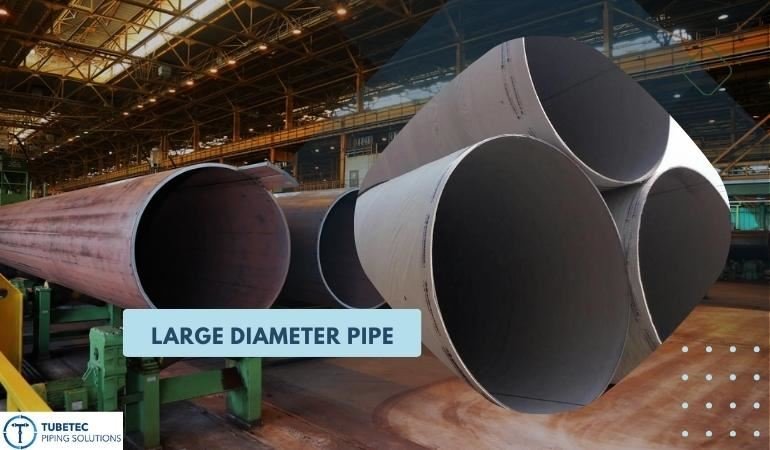 Large Diameter Pipe Supplier in india 